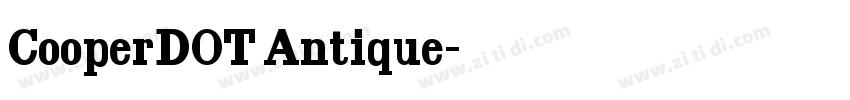 CooperDOT Antique字体转换